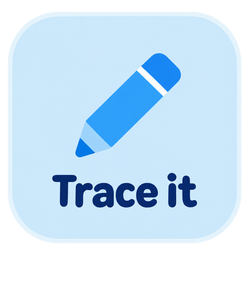 Trace it